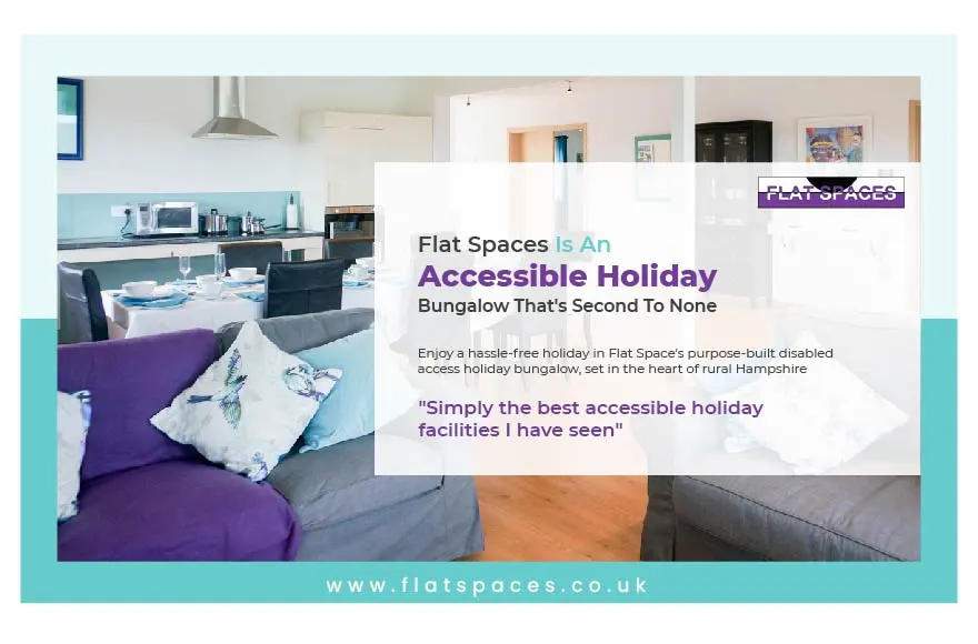 Flat Spaces – Accessible Luxury Holiday Home UK